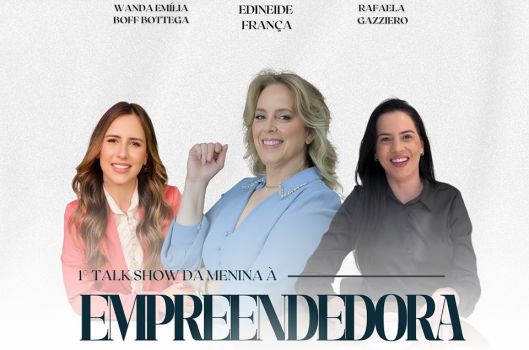 1 Talk Show “Da Menina  Empreendedora em 28 de Novembro de 2024